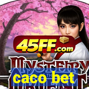 caco bet